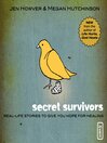 Secret Survivors (MP3): Real-Life Stories to Give You Hope for Healing